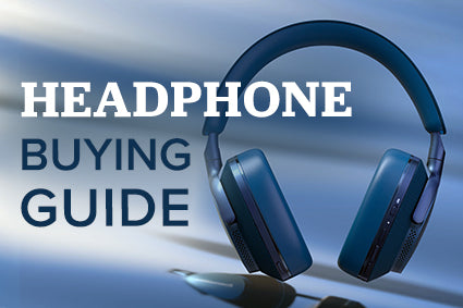 Headphone Buying Guide