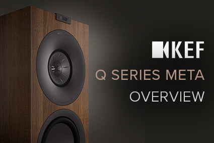 KEF Q Series Meta Overview