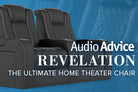 Audio Advice Revelation: The Ultimate Home Theater Chair